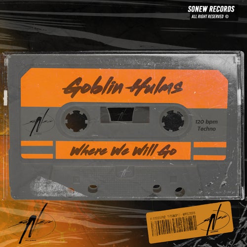 Goblin Hulms - Where We Will Go [SONE024]